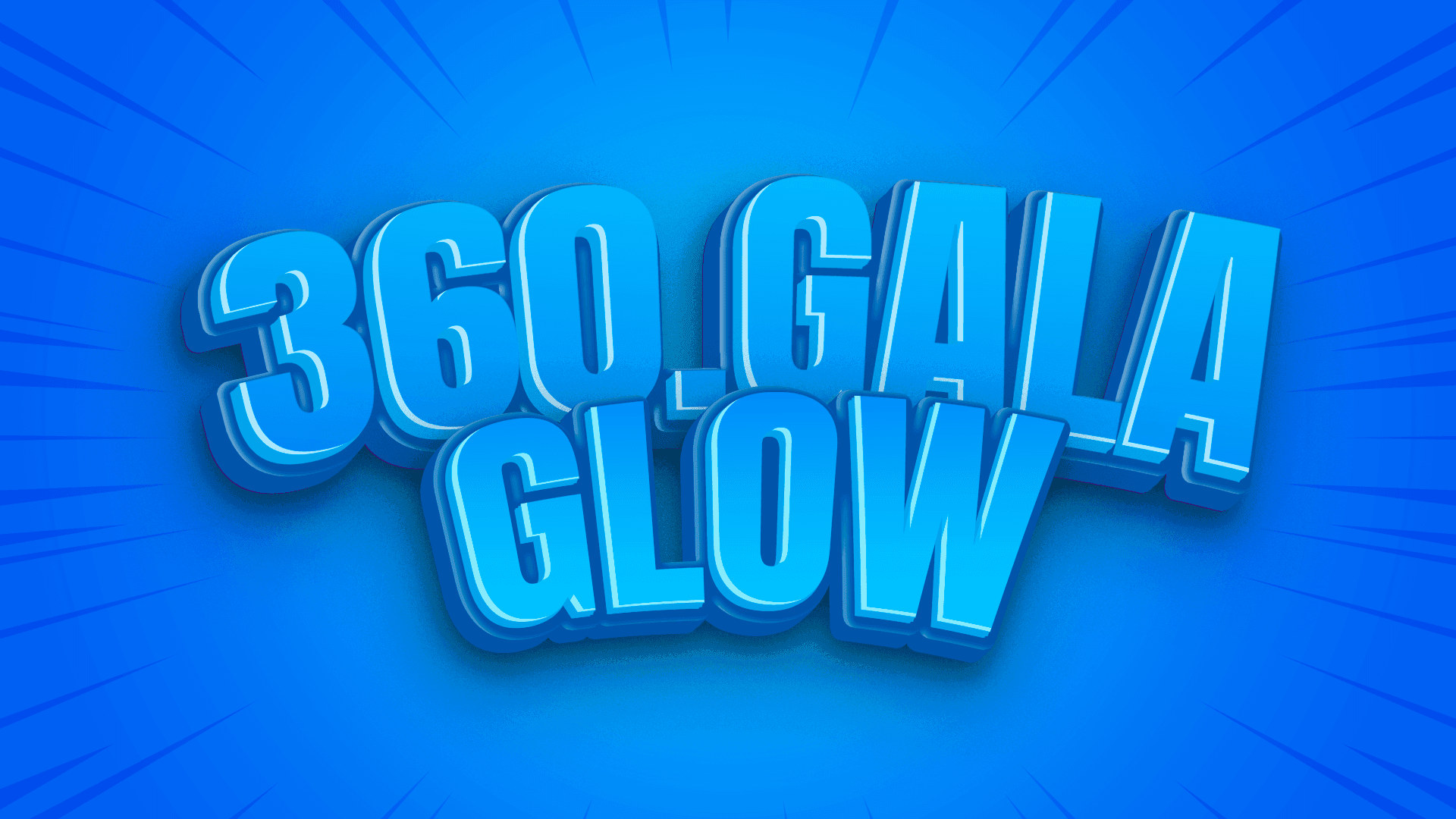 Bold 3D text '360 GALA GLOW' in blue with a radiant background.